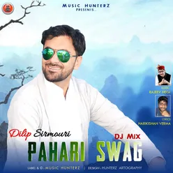 Pahari Swag (DJ Mix)
