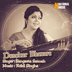 Dusokur Bhaxare - Single