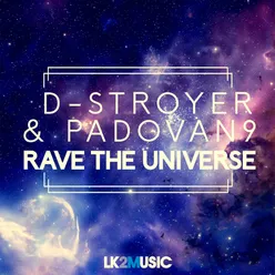 Rave The Universe-Mark Ruzz Remix