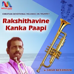 Rakshithavine Kanka Paapi