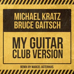 My Guitar (Club Remix)