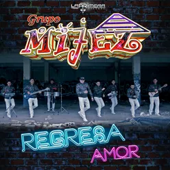 Regresa Amor