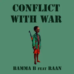 Conflict with War