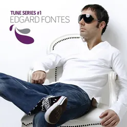 Edgard Fontes - Tune Series, Vol.1