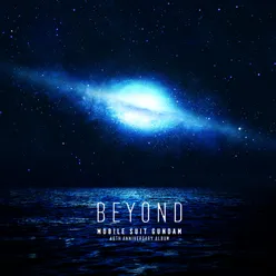 Mobile Suit Gundam 40th Anniversary Album ~beyond~