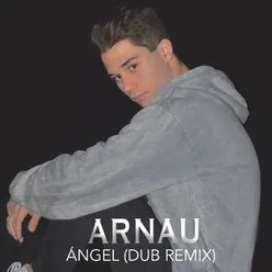 Ángel (Dub Remix)