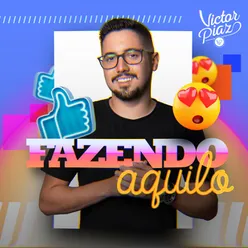 Fazendo Aquilo