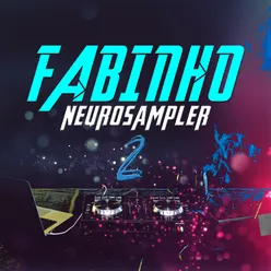 Fabinho Neurosampler, Vol. 02