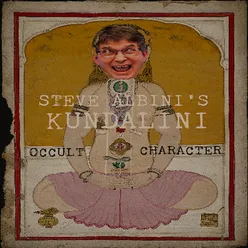 Steve Albini's Kundalini