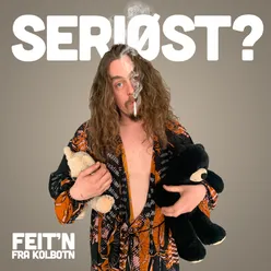 SERIØST