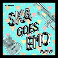 Ska Goes Emo, Vol. 1