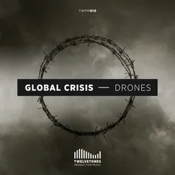 Global Crisis - Drones