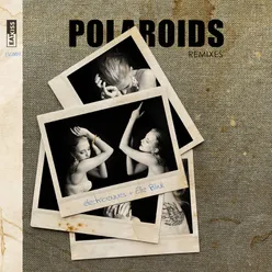 Polaroids Remixes