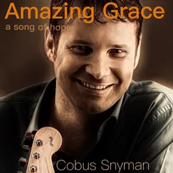 Amazing Grace ( A Song of Hope)