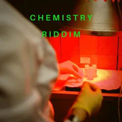 Chemistry Riddim-Remastered