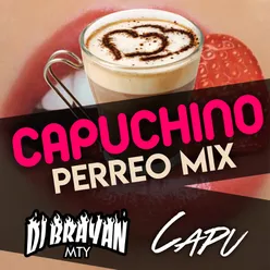 Capuchino-Perreo Mix