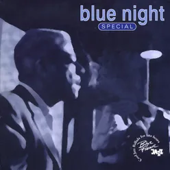 Blue Night Special