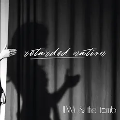 Retarded Nation (Jenna and the T∆mb)