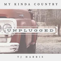 My Kinda Country-Unplugged