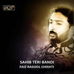 Sahib Teri Bandi - Single