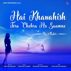 Tera Chehra Ho Saamne - Single