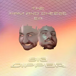 Ham and Cheese