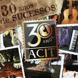30 Anos de Sucessos - Gaúcho Vol. 1