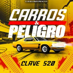 Carros y Peligro