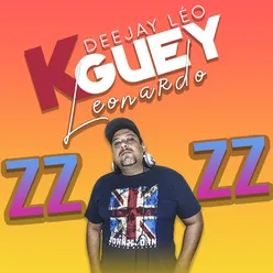 Deejay Leo Kguey - As Melhores da Zz Disco