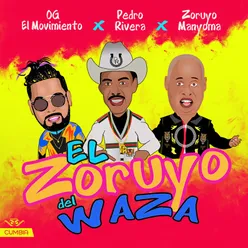 El Zoruyo del Waza