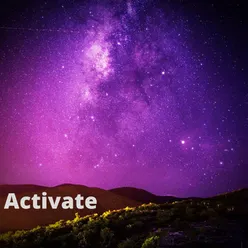 Activate