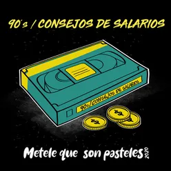 90's / Consejos de Salarios-En Vivo