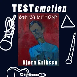 TESTemotion 6th Symphony: 1st Movement