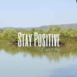 Stay Positive (Instrumental)