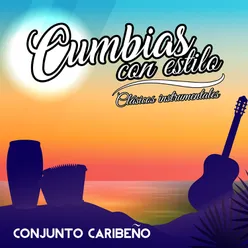 Cumbias Con Estilo - Clásicos Instrumentales