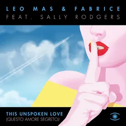 This Unspoken Love (Questo Amore Segreto)-Instrumental Dub Version