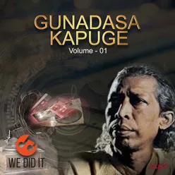 Gunadasa Kapuge, Vol. 01