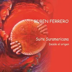 Suite Suramericana: Desde el Origen