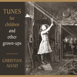 Tunes for Children and Other Grown-Ups