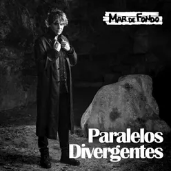 Paralelos Divergentes