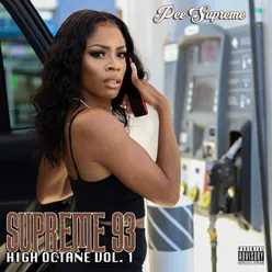 Supreme 93 High Octane, Vol. 1