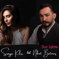 Dost Aşkına