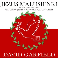 Jezus Malusienki (A Polish Christmas Carol)