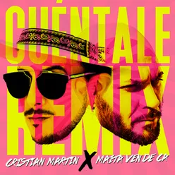 Cuéntale (Remix)-Remix