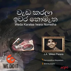 Weda Karalaa Iwara Nometha - Single