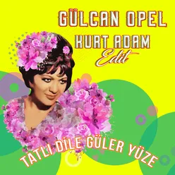 Tatlı Dile Güler Yüze-Kurt Adam Edit