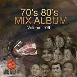 70's 80's Mix Album, Vol. 06