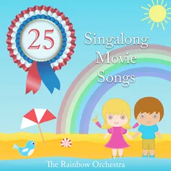 The Rainbow Orchestra Singalong Movie Songs