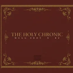 The Holy Chronic