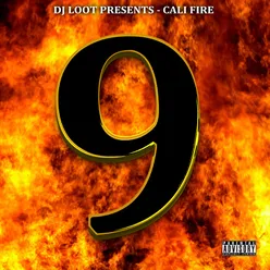 DJ Loot Presents: Cali Fire, Vol. 9